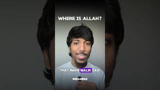 Where is Allah According to Imam Malik [upl. by Afaw197]