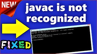 javac is not recognized as an internal or external command Windows 10 \ 8 \ 7 Fixed [upl. by Ecenahs668]