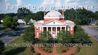 Effingham County Hometown Feel Big City Opportunity [upl. by Agna]