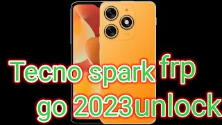 Tecno Spark Go 2023 Frp BypassUnlock Android 13  Without XShare Apps Not Installed  Without PC [upl. by Scotti763]