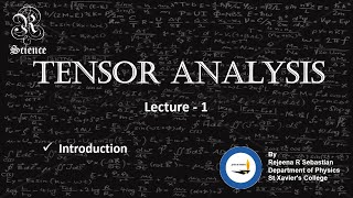 Tensor Analysis  Lecture 1  Introduction to tensors  Kerala University  MSc Physics [upl. by Leora]