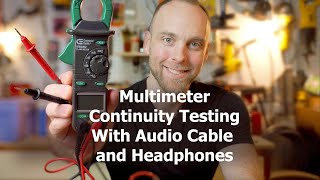 How to use a Multimeter for Continuity  Audio cable and headphones test [upl. by Eiclek]