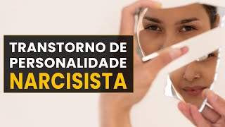 NARCISISMO  Como Identificar um Narcisista [upl. by Ayarahs12]