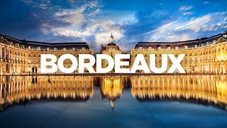 The ULTIMATE Travel Guide Bordeaux France [upl. by Hctub]