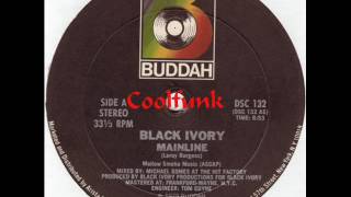 Black Ivory  Mainline 12quot SoulDiscoFunk 1979 [upl. by Thynne]