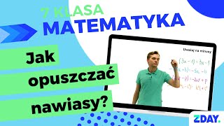 Opuszczanie nawiasów  wyrażenia algebraiczne  Matematyka 7 klasa [upl. by Arimahs]