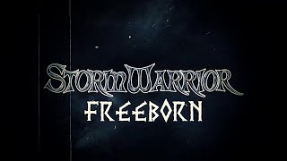 STORMWARRIOR  Freeborn Lyric Video [upl. by Syd749]