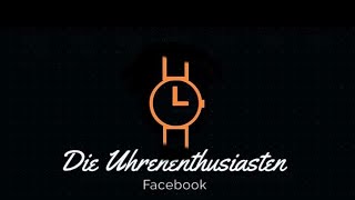 Uhrenstammtisch der Facebookgruppe [upl. by Frederica]