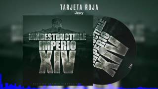 Tarjeta Roja  Jewy Imperio Vol 14 quotCon Placasquot [upl. by Beitris]