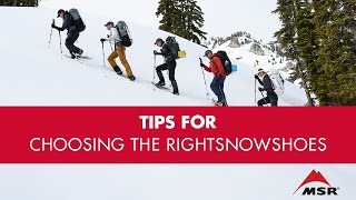 Tips for choosing the right snowshoes [upl. by Nahgaem434]