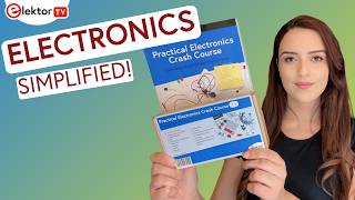 Master Electronics Fast with Elektors Crash Course Bundle [upl. by Tyika373]