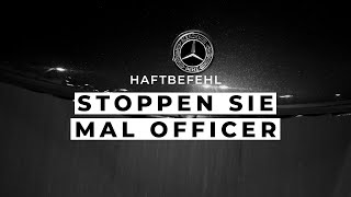 Haftbefehl  Stoppen Sie mal Officer Visualizer [upl. by Jennine]