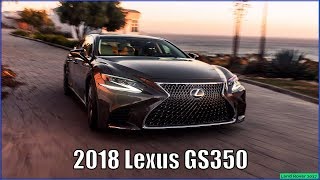 New Lexus GS 2018 350 F Sport Review Interior And Exterior [upl. by Nance]