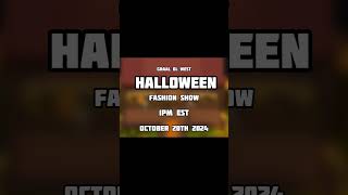 Graal Ol West  Halloween Fashion Show Today At 1pm Est October 20th 2024 [upl. by Acissey971]