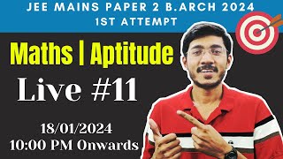 JEE BArch 2024 Maths  Aptitude PYQs Live 11  Sachin Prajapat [upl. by Ethelda]