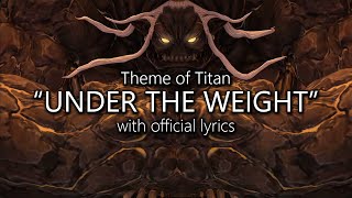 quotUnder the Weightquot with Official Lyrics Titan Theme  Final Fantasy XIV [upl. by Enilesoj]