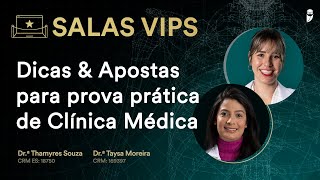 Dicas amp Apostas para Prova Prática de Clínica Médica do Revalida INEP  SALA VIP Thamyres e Taysa [upl. by Adnuhs]