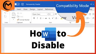 How to Turn Off Compatibility Mode in Microsoft Word [upl. by Salot97]