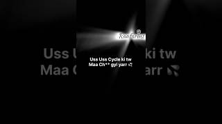 Us cycle ki toh maa … gayi yrr🙂‍↔️🥱 trendingreels trendingshorts viralreels memes [upl. by Anihpled]