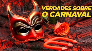 A VERDADE SOBRE O CARNAVAL  Pr César Augusto [upl. by Dareece]