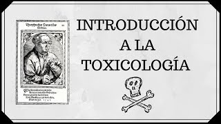 Introducción a la toxicología [upl. by Reddin624]