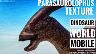 Parasaurolophus new remodel texture in Dinosaur World Mobile [upl. by Akenahs]