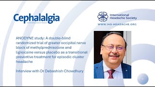 Editors Choice Cephalalgia Episode 11  Interview with Debashish Chowdhury [upl. by Melessa]