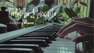 Terlanjur Mencinta Piano Cover by Ferdi  Tiara Ziva Lyodra [upl. by Fotina]