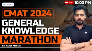 CMAT 2024 General Knowledge Marathon  Agni Mitra [upl. by Law]