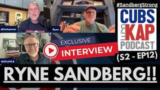 Cubs REKAP Podcast ⚾ S2EP 12  An Exclusive Interview with HOF Ryne Sandberg SandbergStrong [upl. by Nalyr]