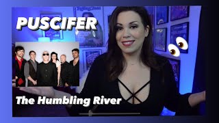 PUSCIFER “The Humbling River”  REACTION First Time Hearing puscifer reaction [upl. by Sholem]