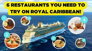 6 Restaurants You Cant Afford to Miss on Royal Caribbean [upl. by Hoxsie]