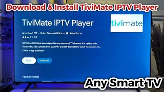 How to Download and Install TiviMate on Any Smart TV [upl. by Neral40]