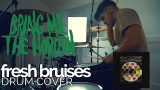 fresh bruises  Bring Me The Horizon  Drum Cover [upl. by Brandi]