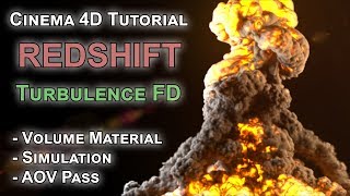 Redshift  TurbulenceFD  AOV Volume  Explosion  C4D [upl. by Laufer]