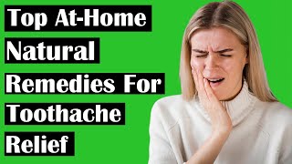 Top At Home Natural Remedies for Toothache Relief [upl. by Lebezej]