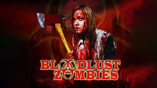 Bloodlust Zombies Trailer [upl. by Cimbura66]