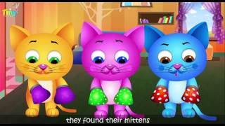 Three Little Kittens  English Nursery Rhyme For Children  Kids Songs From TinyDreams [upl. by Elleira863]