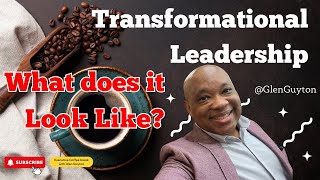 Building a Dynamic Workplace How Transformational Leaders Inspire and Empower Teams [upl. by Cigam]