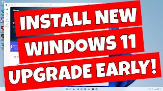 How To UPGRADE NOW Windows 11 Forced Upgrade Install [upl. by Scammon197]