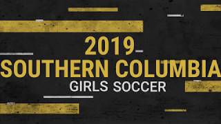 Southern Columbia Girls Soccer Slideshow  2019 [upl. by Nytsuj]