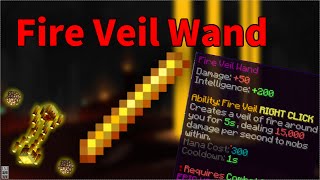 【Hypixel SkyBlock】コスパ最強⁉ Fire Veil Wand 【初心者向け】 [upl. by Cohleen864]