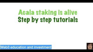 Acala ACA staking is alive  step by step tutorial on how to stake your ACA [upl. by Plante]