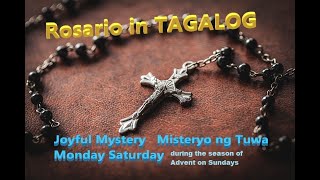 TAGALOG Holy Rosary Joyful Mysteries Ang mysterio ng tuwa [upl. by Rexford771]