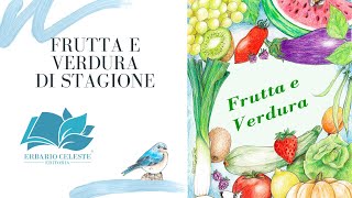 Frutta e Verdura di Stagione [upl. by Jemmie]