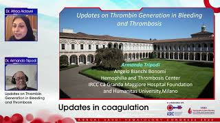 Updates on Thrombin Generation in Bleeding and Thrombosis Dr Armando Tripodi [upl. by Akkahs]