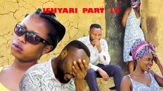 ISHYARI Part 14 New Rwandan Movie 2024 😳  Mana yanjye Sarha afatiye Jack umwanzuro bituma vyette [upl. by Nitnerb]