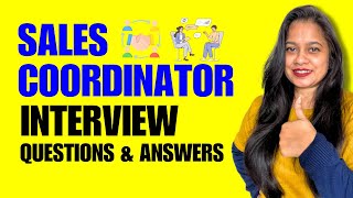 Sales Coordinator Job Interview Questions And Answers  Sales Coordinator Job Interview [upl. by Ellerrehs120]