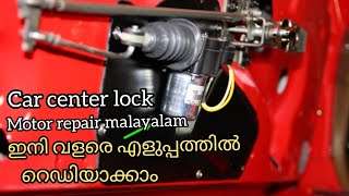 CAR CENTER LOCK DOOR MOTOR REPAIR INmalayalam [upl. by Aleedis923]