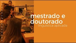 Mestrado Acadêmico e Doutorado em Linguística Aplicada da Unisinos [upl. by Barbe]